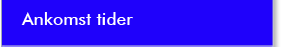 Ankomst tider